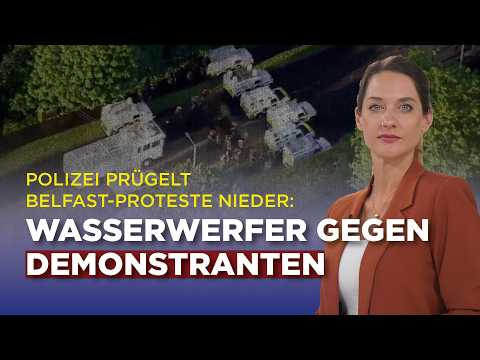 Polizei prügelt Belfast-Proteste nieder: Wasserwerfer gegen Demonstranten Polizei prügelt Belfast-Proteste nieder: Wasserwerfer gegen Demonstranten