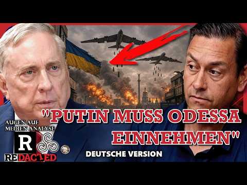 „Putin muss Odessa einnehmen und jetzt den Dnjepr überqueren“ – Oberst Douglas Macgregor (Redacted) „Putin muss Odessa einnehmen und jetzt den Dnjepr überqueren“ – Oberst Douglas Macgregor (Redacted)