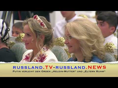 Putin verleiht den Orden „Heldin Mutter“ und „Eltern Ruhm“