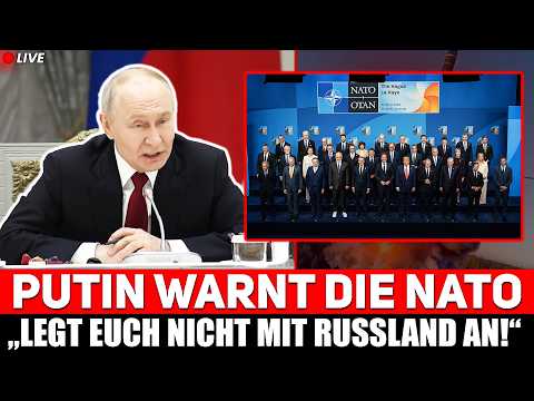 PUTIN warnt die NATO – „Legt euch nicht mit RUSSLAND an!“