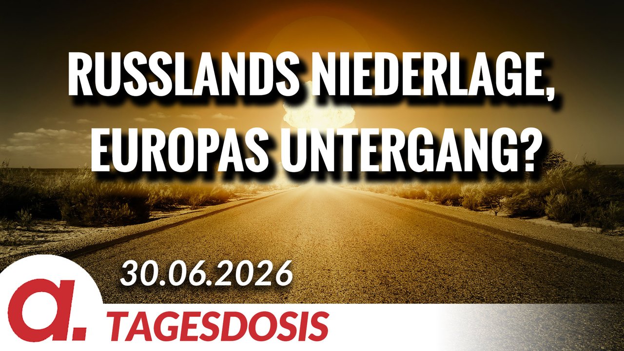 Russlands Niederlage, Europas Untergang? | Von Thomas Röper