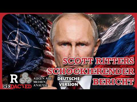 Scott Ritters schockierender Bericht aus dem Inneren Russlands (Redacted News – Deutsch) Scott Ritters schockierender Bericht aus dem Inneren Russlands (Redacted News – Deutsch)