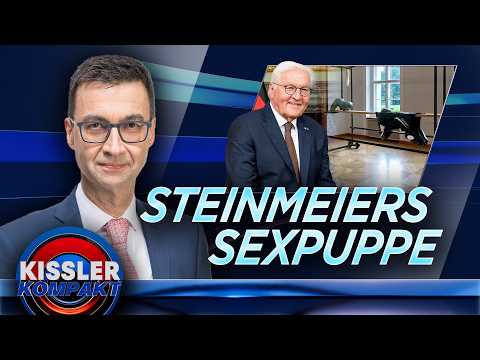 Sexpuppe bei Steinmeier: Bundespräsident in Erklärungsnot| KISSLER Kompakt am 18.06. Sexpuppe bei Steinmeier: Bundespräsident in Erklärungsnot| KISSLER Kompakt am 18.06.