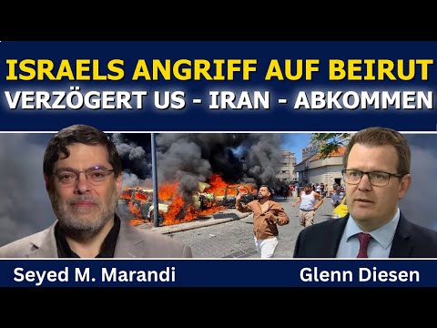 Seyed M. Marandi: Israels Angriff auf Beirut verzögert oder gefährdet das US-Iran-Abkommen