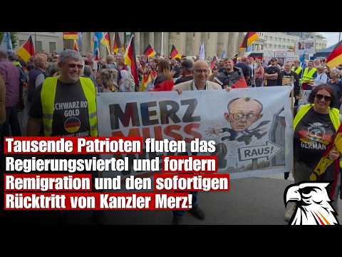 Tausende Patrioten fordern Remigration und den sofortigen Rücktritt von Kanzler Merz! Tausende Patrioten fordern Remigration und den sofortigen Rücktritt von Kanzler Merz!