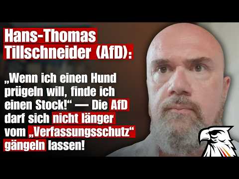 Tillschneider (AfD): Die AfD darf sich nicht länger vom „Verfassungsschutz“ gängeln lassen!