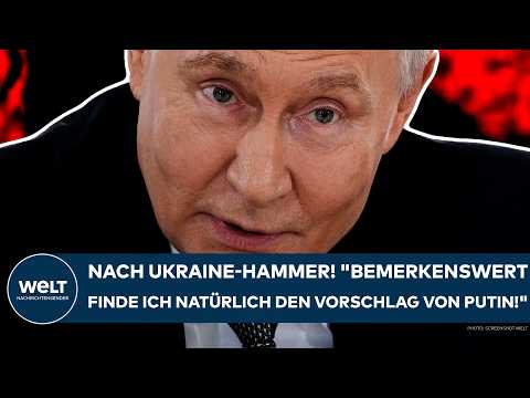 UKRAINE-KRIEG: Reaktion auf Kiew-Idee! „Bemerkenswert finde ich natürlich den Vorschlag von Putin!“