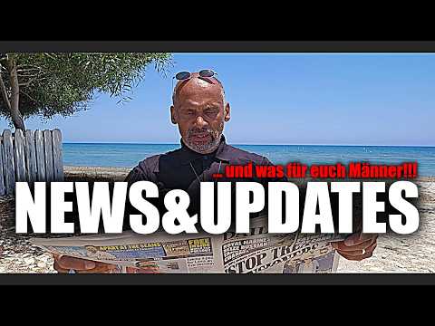 UPDATES & NEWS: Was so alles geschah und was du als Mann tun könntest!!! UPDATES & NEWS: Was so alles geschah und was du als Mann tun könntest!!!