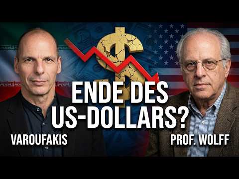 Varoufakis & Prof. Wolff: Das Ende des US-Dollars? – Teil 1