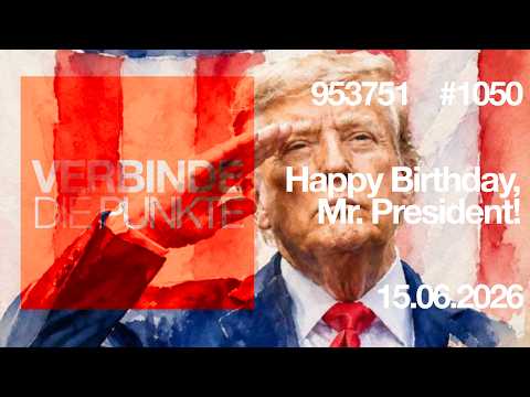 Verbinde die Punkte #1050 – Happy Birthday, Mr  President! (15.06.2026)
