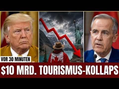 Vor 30 Minuten: Kanadas Boykott zerstört US-Tourismus – 10 MILLIARDEN $ unter Trump verloren