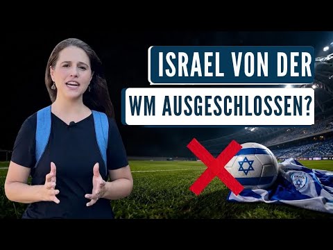 Warum ist Israel nicht bei der Fußball-WM dabei? Israel mit Aline Warum ist Israel nicht bei der Fußball-WM dabei? Israel mit Aline