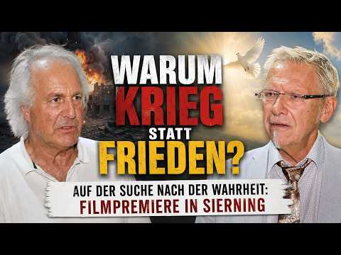 „Warum Krieg statt Frieden? Auf der Suche nach der Wahrheit“: Filmpremiere in Sierning „Warum Krieg statt Frieden? Auf der Suche nach der Wahrheit“: Filmpremiere in Sierning