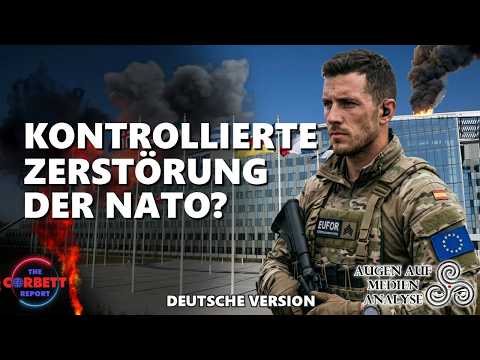 Warum wird die NATO zerstört? – Fragen an Corbett (The Corbett Report – Deutsch)