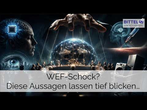 WEF-Schock? – Diese Aussagen lassen tief blicken… WEF-Schock? – Diese Aussagen lassen tief blicken…