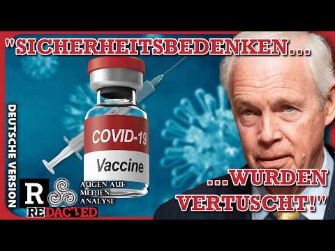 „Wenn Sie Corona-geimpft sind, müssen Sie das hören!“ Senator Johnson deckt Vertuschung auf „Wenn Sie Corona-geimpft sind, müssen Sie das hören!“ Senator Johnson deckt Vertuschung auf