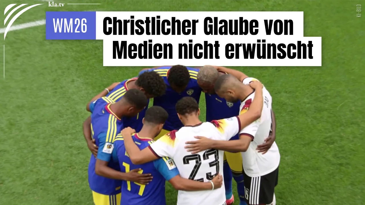 WM 2026 – Christlicher Glaube von Medien nicht erwünscht!