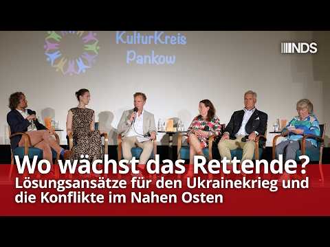 Wo wächst das Rettende? – Lösungsansätze für den Ukrainekrieg und die Konflikte im Nahen Osten | NDS