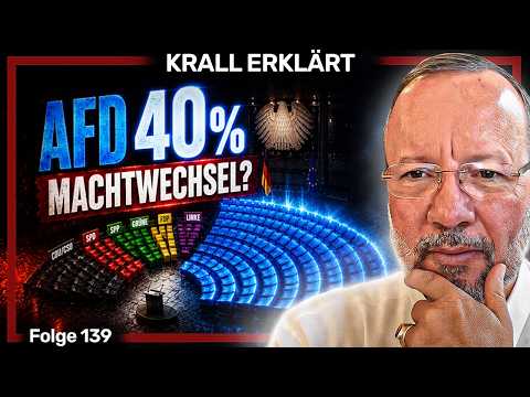 AfD bei 40 Prozent? Was dann passiert | #KrallErklärt
