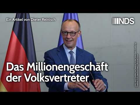 Das Millionengeschäft der Volksvertreter | Dieter Reinisch | NDS-Podcast