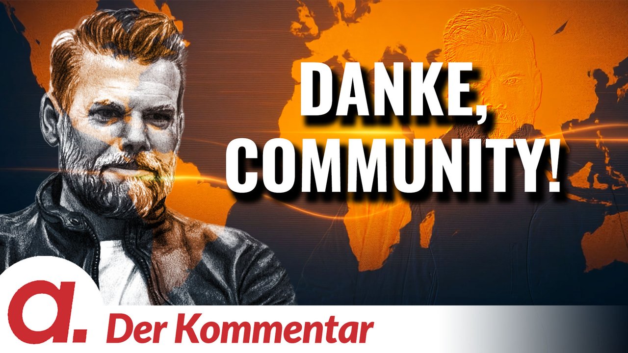Der Kommentar #14: Danke, Community! | Von Kayvan Soufi-Siavash