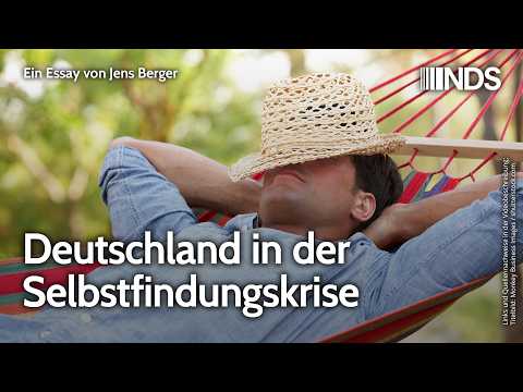 Deutschland in der Selbstfindungskrise | Jens Berger | NDS-Podcast