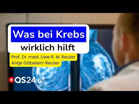 Die großartigen Erfolge der integrativen Krebsmedizin | Erfahrungsmedizin | QS24