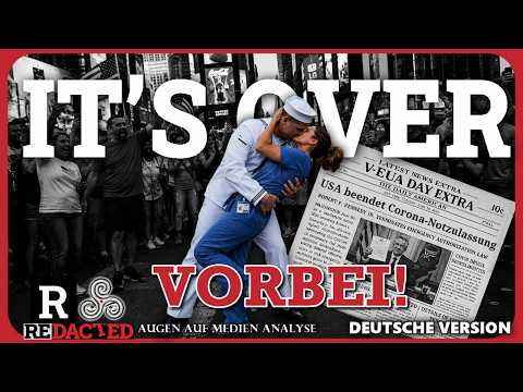 Die Pandemie ist „vorbei“ und sie sind damit durchgekommen (Redacted News – Deutsch)