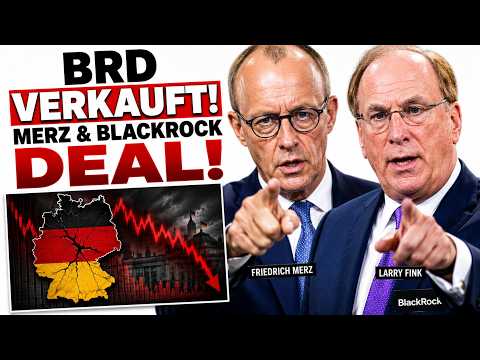 ES GEHT LOS:: Merz VERKAUFT Deutschland an Blackrock!! (Plünderung beschlossen)