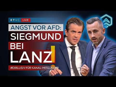 🔴 ANGST VOR AFD: ULRICH SIEGMUND (AfD) bei MARKUS LANZ! | #WATCHPARTY 🔴 ANGST VOR AFD: ULRICH SIEGMUND (AfD) bei MARKUS LANZ! | #WATCHPARTY