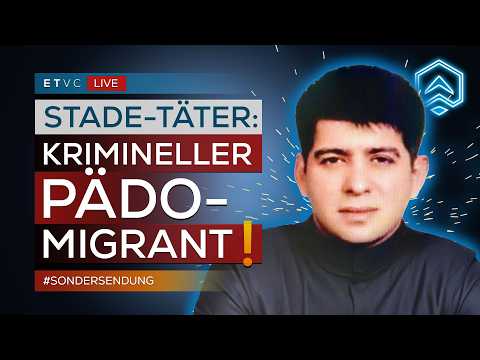 🔴 STADE: Migrantischer TÄTER ist GESUCHTER SCHWERVERBRECHER! SPD in PANIK! | #SONDERSENDUNG 🔴 STADE: Migrantischer TÄTER ist GESUCHTER SCHWERVERBRECHER! SPD in PANIK! | #SONDERSENDUNG