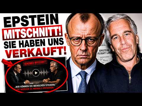 GELEAKTES AUDIO: Der Epstein-Geheimplan gegen Deutschland! (Merz & BlackRock)