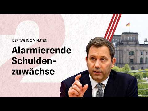 Haushaltspläne 2027 stoßen auf breite Kritik | Der Tag in 2 Minuten