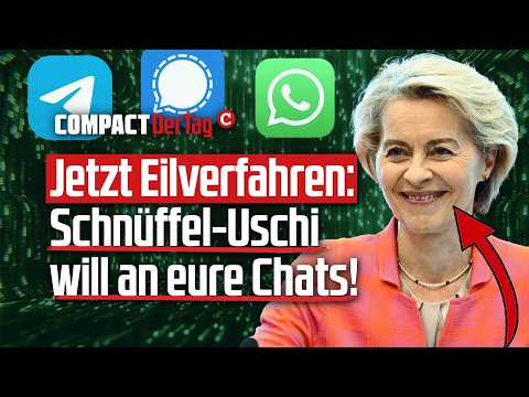 Jetzt Eilverfahren: Schnüffel-Uschi will an eure Chats!💥 Jetzt Eilverfahren: Schnüffel-Uschi will an eure Chats!💥