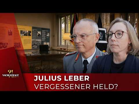 Julius Leber: Neuer Gedenkort in Berlin eröffnet | Erinnerung an den Widerstand – Nachgefragt