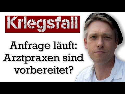 Kriegstauglich? Arztpraxen werden auf Kriegstauglichkeit untersucht! Kriegstauglich? Arztpraxen werden auf Kriegstauglichkeit untersucht!