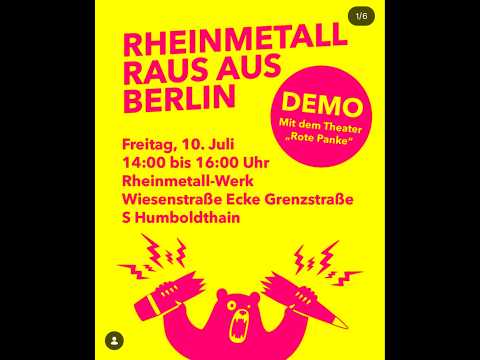 „Rheinmetall raus aus Berlin!“ Rheinmetall Werk Berlin 10.7.26