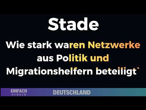 Stade noch abstruser – Netzwerke übernehmen Deutschland Stade noch abstruser – Netzwerke übernehmen Deutschland