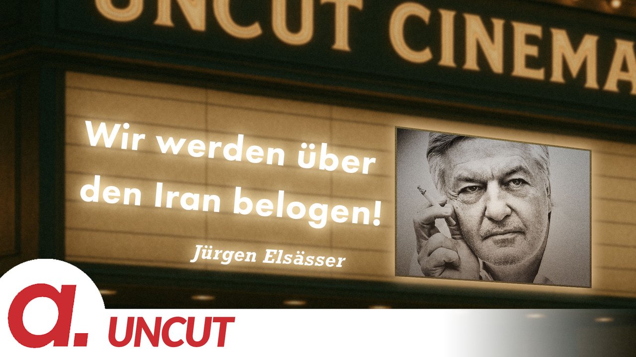 Uncut #76: Heute mit Jürgen Elsässer | Wir werden über den Iran belogen!