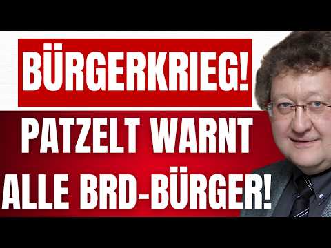WERNER PATZELT: In 2 MONATEN bricht BÜRGERKRIEG in der BRD aus! – BEWAFFNET euch! Im OSTEN beginnt´s WERNER PATZELT: In 2 MONATEN bricht BÜRGERKRIEG in der BRD aus! – BEWAFFNET euch! Im OSTEN beginnt´s